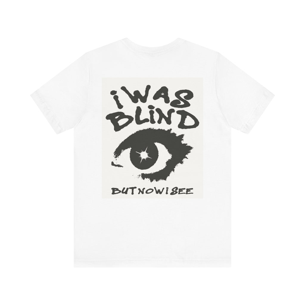 Basketball Tee - 'I Was Blind, But Now I See' Graphic